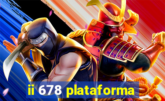 ii 678 plataforma